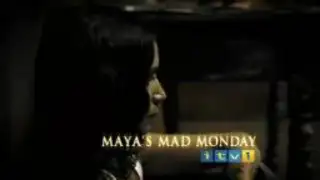 Thumbnail image for ITV1 Maya's Mad Monday - 2004 