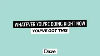 Thumbnail image for Dave (Break - You've Got This)  - 2024