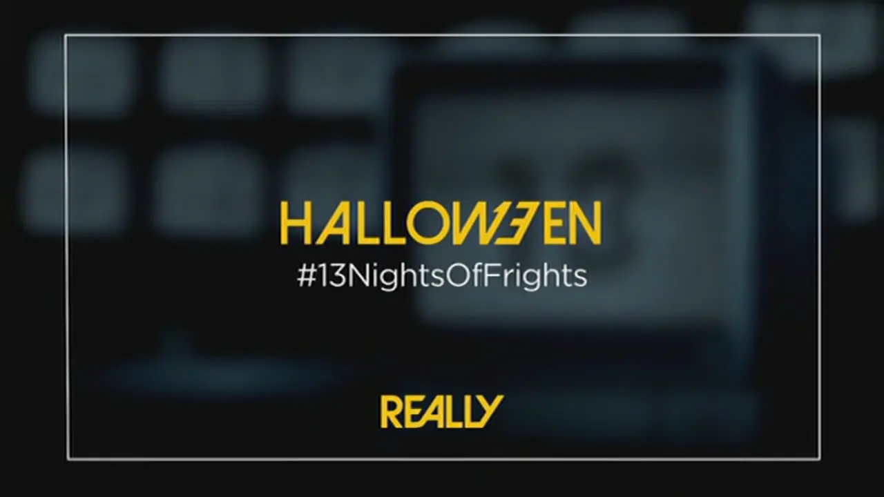 Thumbnail image for Really (Bumper - CCTV)  - Halloween 2018