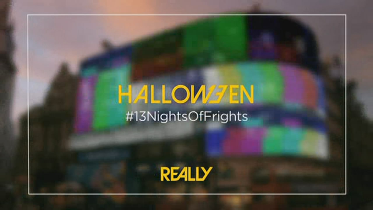 Thumbnail image for Really (Bumper - Piccadilly Circus)  - Halloween 2018