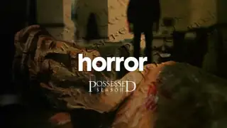 Thumbnail image for Horror (Possessed Season)  - 2020