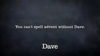 Thumbnail image for Dave (Break - Advent)  - Christmas 2020