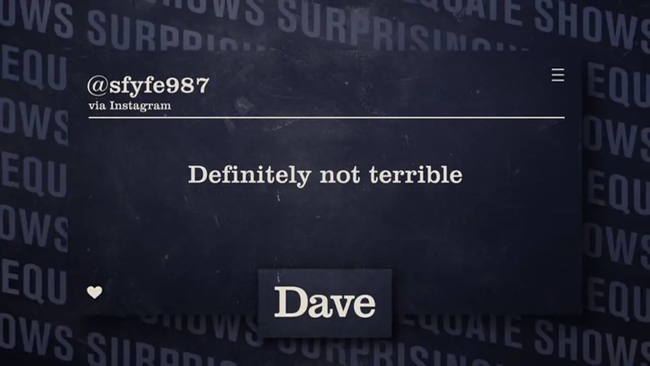 Thumbnail image for Dave (Break - Surprisingly Adequate Shows)  - 2021