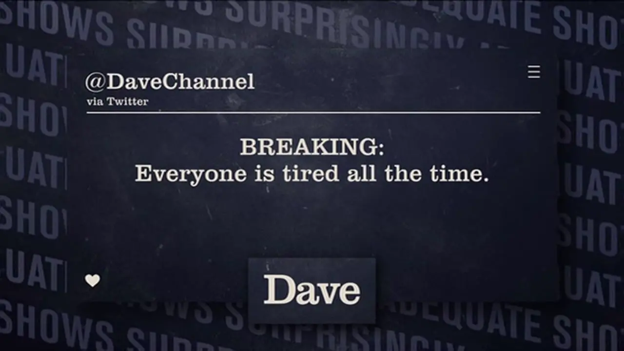 Thumbnail image for Dave (Break - Surprisingly Adequate Shows)  - 2021