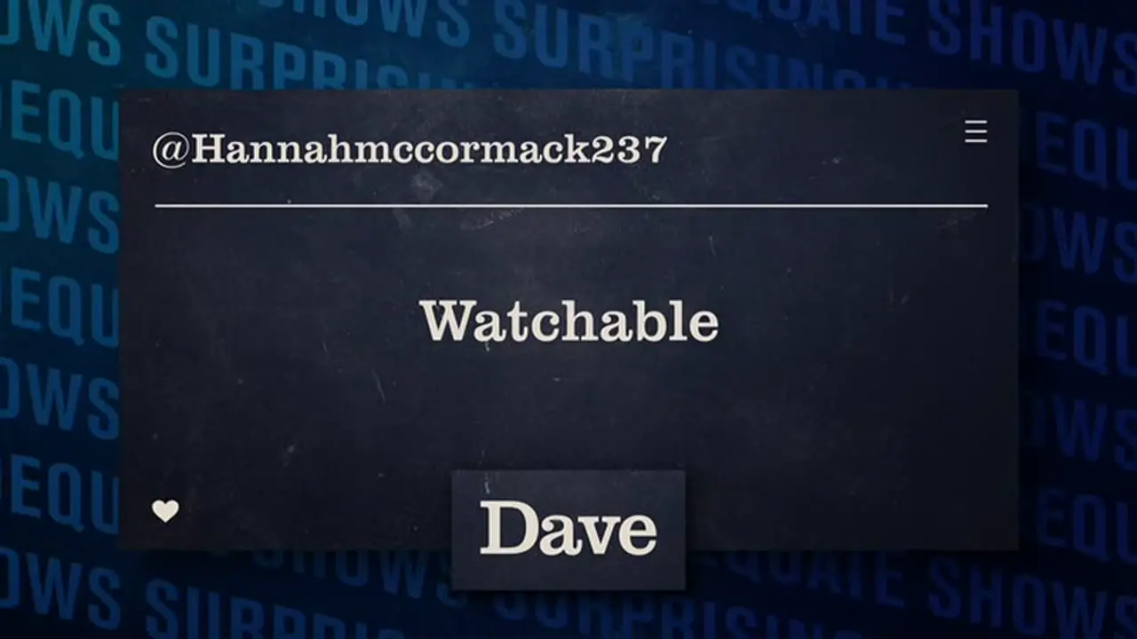 Thumbnail image for Dave (Break - Surprisingly Adequate Shows)  - 2021