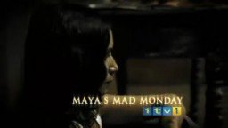 Thumbnail image for ITV1 Maya's Mad Monday (Short) - 2004 