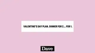 Thumbnail image for Dave (Break - Valentines 1)  - 2024