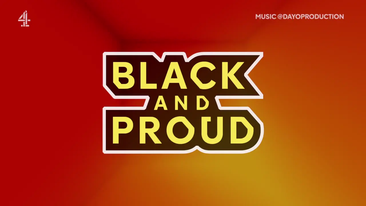 Thumbnail image for Channel 4 (Black and Proud)  - 2023