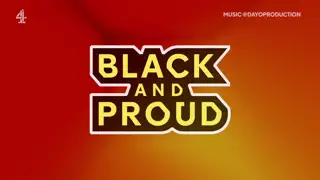 Thumbnail image for Channel 4 (Black and Proud)  - 2023
